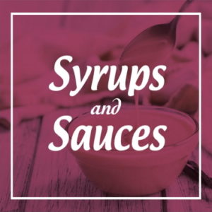 Syrups & Sauces